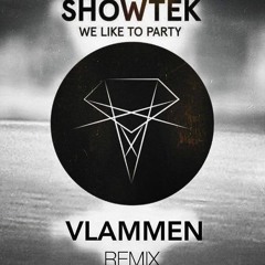Showtek - We Like To Party (VLAMMEN REMIX)[KML Premiere]