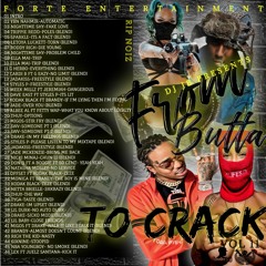 FROM BUTTA TO CRACK VOL 11