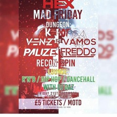 HEX Sheffield - Mad Friday Promo