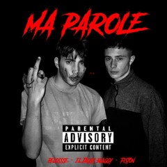 MA PAROLE (version HardCore)