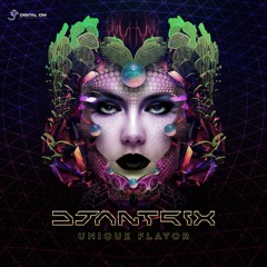 Djantrix - Unique Flavor | OUT NOW on Digital Om!