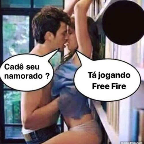 Quando você termina com sua namorada pra jogar Free Fire sem ser corno Um  pequeno preço a se pagar pela salvação - iFunny Brazil