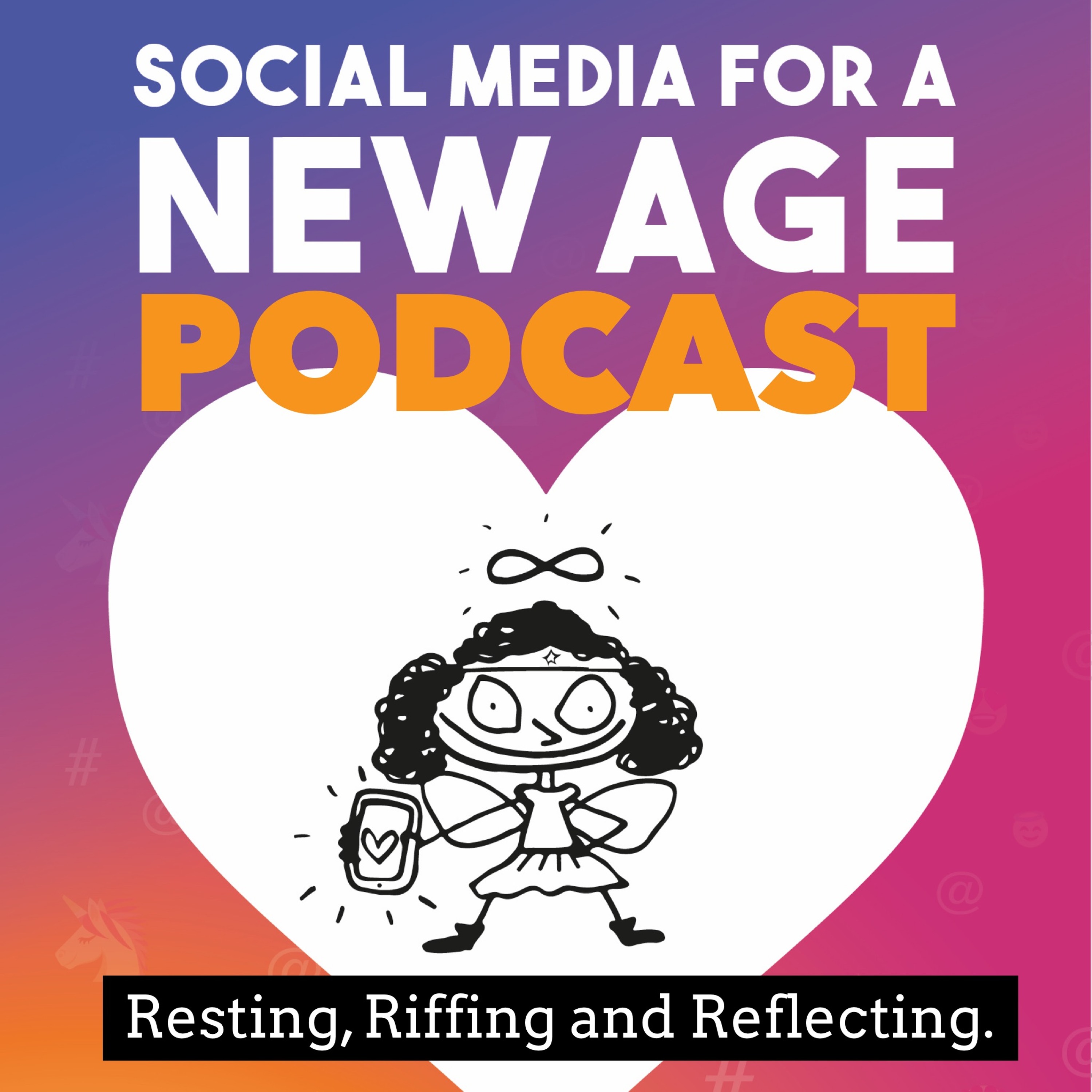 Social Media for a New Age Podcast