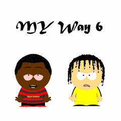 My Way 6 ft Promo Juju