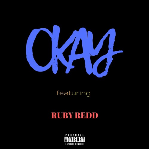 0kay Ft Ruby Redd
