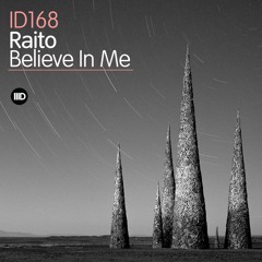 ID168 1. Raito - Believe In Me
