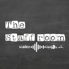 The Staff Room E04