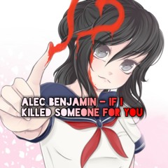 Nightcore - If I Killed Someone For You