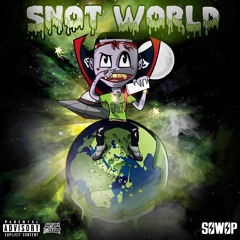 Snot Nose (Feat. Lil Russia)
