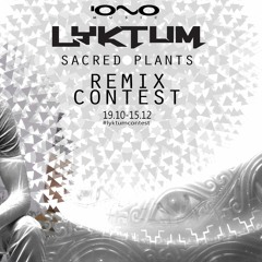 Lyktum - Sacred Plants (Atohmic Remix)