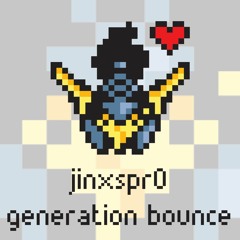 JINXSPR0 - Generation Bounce [Argofox Release]