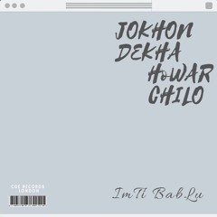 NEW BANGLA SONG | ImTi - Jokhon Dekha howar chilo