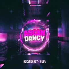 AscenDancy - Hope