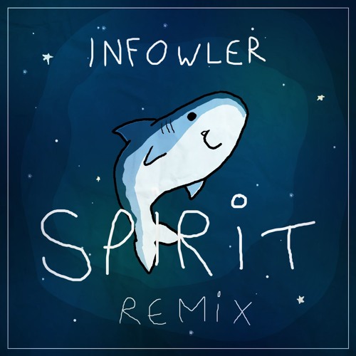 Infowler - Spirit (Sharks Remix)