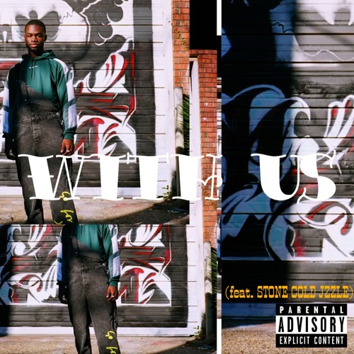 WITH US! (feat. STONE COLD JZZLE) (prod. yaro)