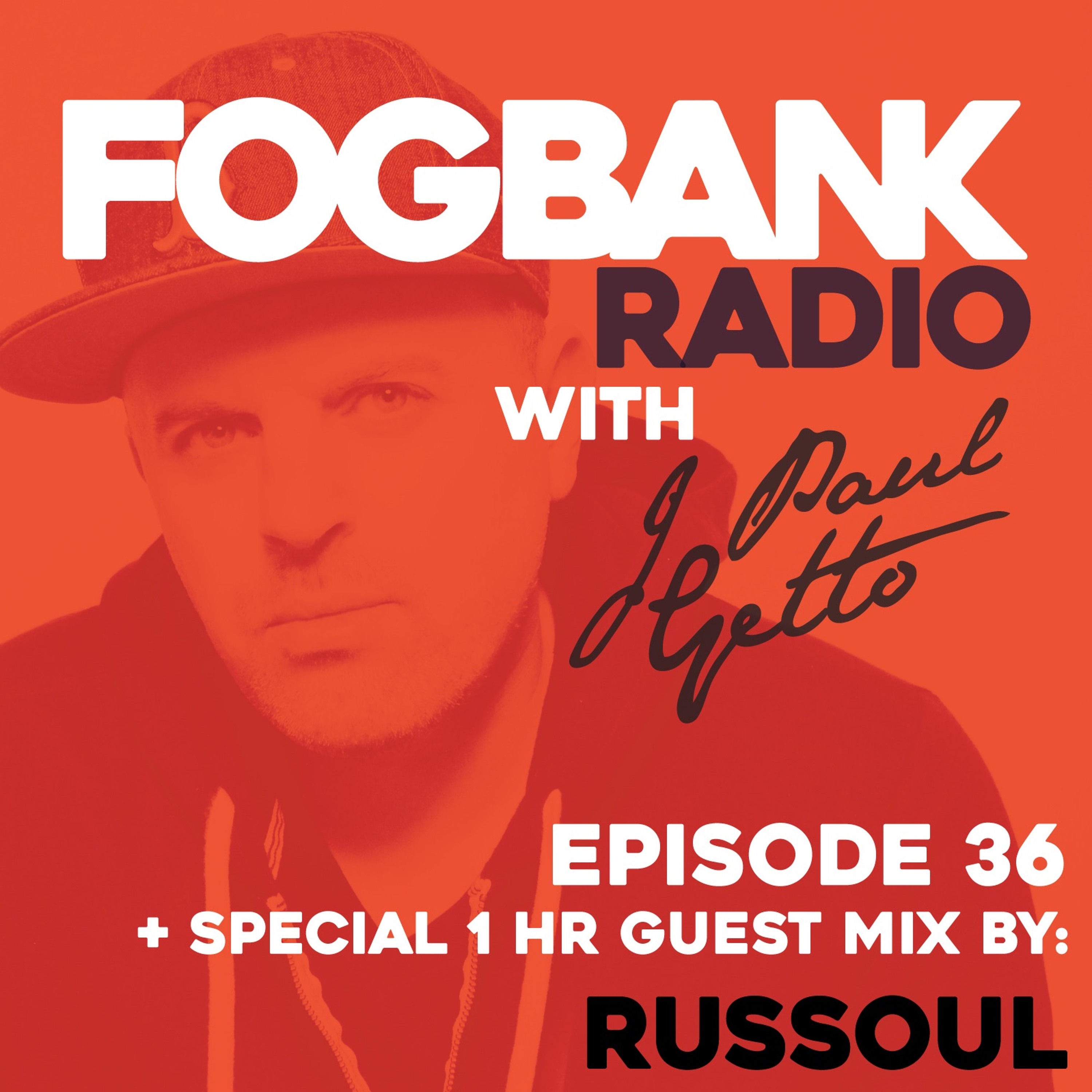 Fogbank Radio with J Paul Getto