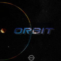 DysFoniK - Orbit (Intergalactic Mix)