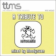 #060 - A Tribute To Yoshitoshi Recordings - mixed By Moodyzwen