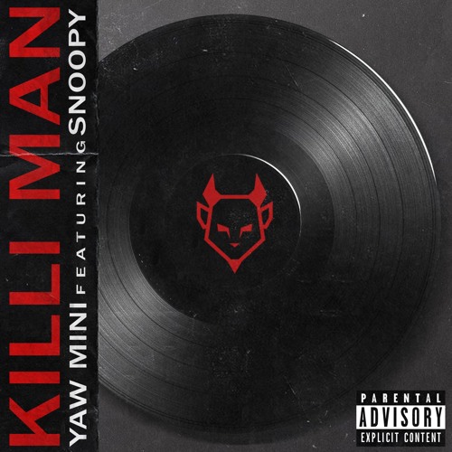 Killi Man ft Snoopy(unmixed)