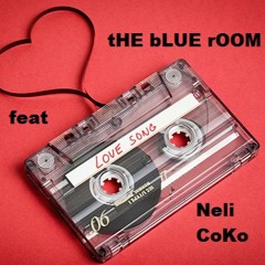 Love Song - feat Neli CoKo