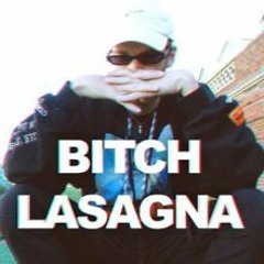 Bitch Lasagna 2