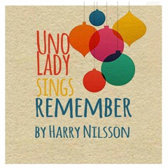 Remember (Christmas) by Harry Nilsson