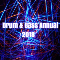 Drum & Bass Annual 2018 - Ft. Noisia, Cyantific, Break, Upgrade, Turno, Benny L, Document One, 1991