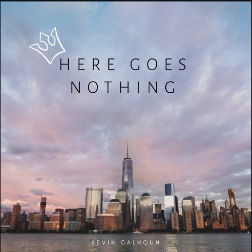 Here Goes Nothing EP