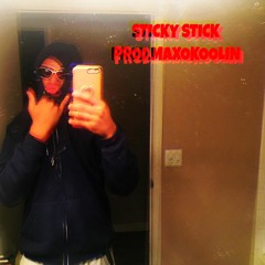 STICKY STICK(PROD.MAXOKOOLIN)
