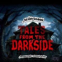 Tales From The DARKSIDE( PROD.COOKUPSKIINY)