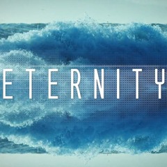 Eternity