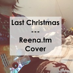 Last Christmas (reena.tm's Ukulele Cover)