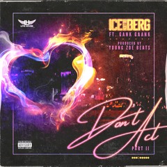 Ice Billion Berg - Waitin On Yo Update (Feat. Gank Gaank)