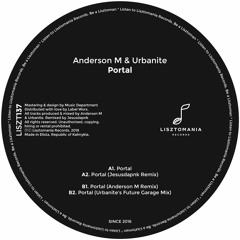 Portal (Anderson M Remix) [Lisztomania Records]
