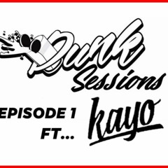Dunk Sessions Episode 1 Featuring Kayo