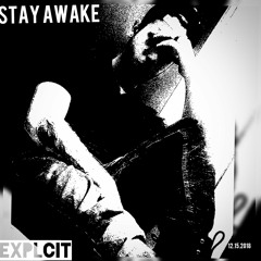 Stay Awake