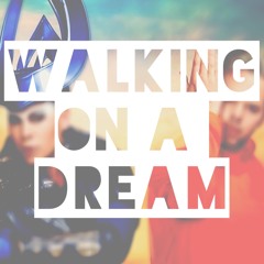 Walking On A Dream (Cover) Empire Of The Sun