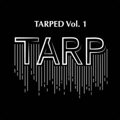 TARPED Vol. 1