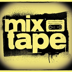 >>>MIXTAPE<<<