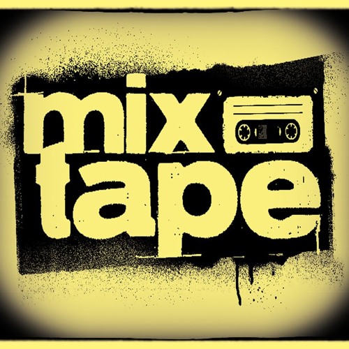 >>>MIXTAPE<<<