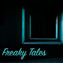 Freaky Tales