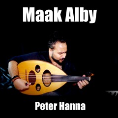 Maak Alby - Amr Diab عمرو دياب - معاك قلبي (Oud/Piano Cover) by Peter Hanna & Youssef Sadek