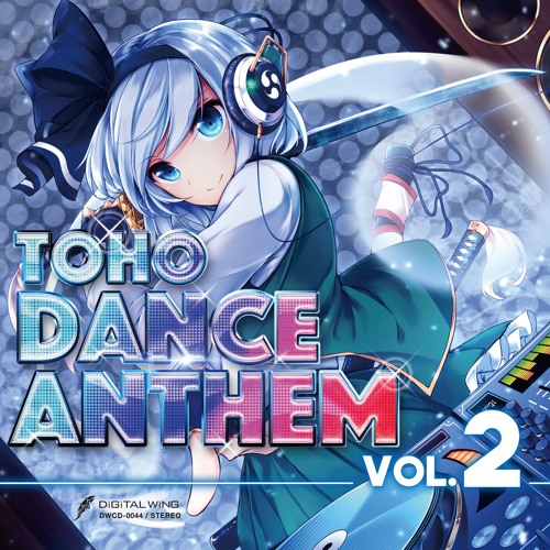 DWCD-0044「TOHO DANCE ANTHEM Vol.2」XFD