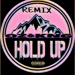 HOLD UP REMIX Ft KNG (prod.kevinK)