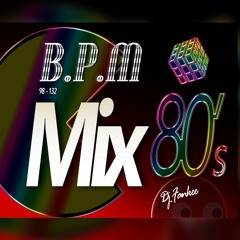 BPM Mix - Edición 80s - Dj Fankee Ft Fatboy Dj & OnLive Music - (Audio)
