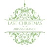 Ariana Grande Last Christmas Hype Intro Dj Leveraux Mp3