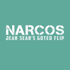 migos - narcos (jean sean's goteo flip)