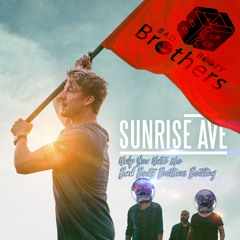 Sunrise Avenue - I help you hate me ( Bad Booty Brothers Bootleg )