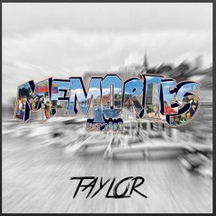 Memories 2019 - Taylor