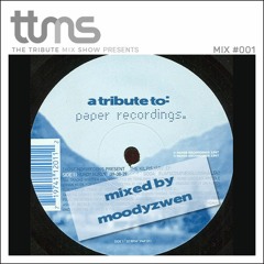 #001 - A Tribute To Paper Recordings - mixed by Moodyzwen